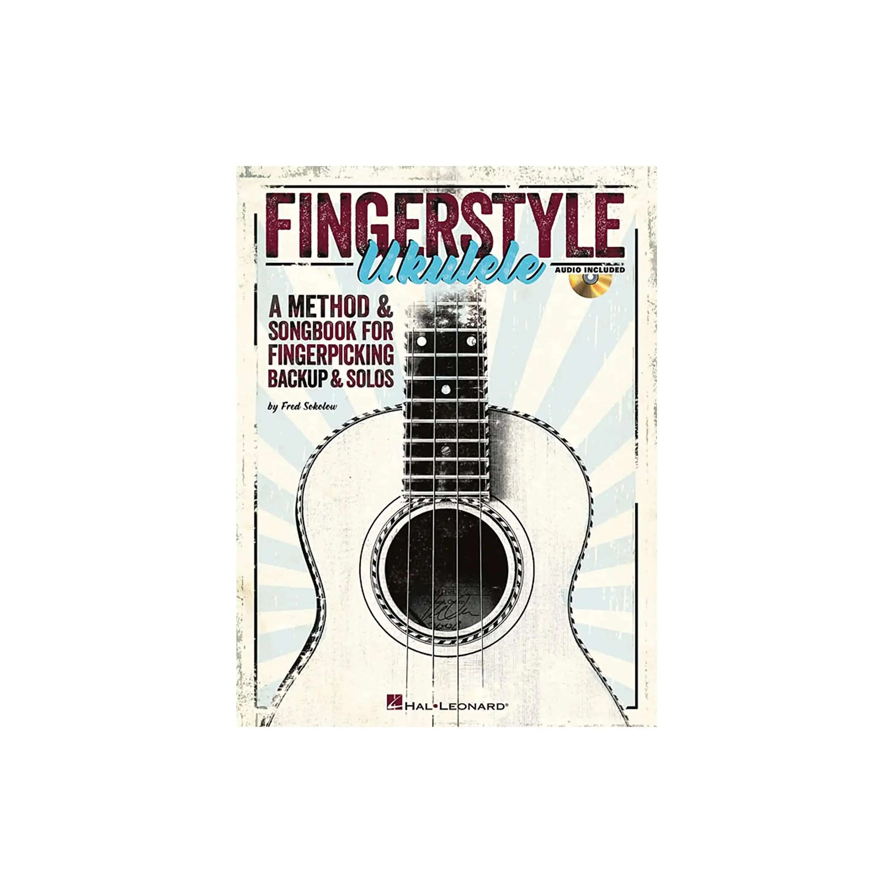 Fingerstyle Ukulele - A Method & Songbook for Fingerpicking Backup & Solos